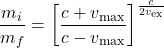 \[ \frac{m_i}{m_f} = \left[ \frac{c+v_\text{max}}{c-v_\text{max}} \right]^\frac{c}{2 v_\text{ex}} \]